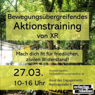 BewegungBewegungsübergreifendes Aktionstraining von XR Freiburgsübergreifendes Aktionstraining von XR Freiburg