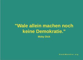 Wale allein machen noch keine Demokratie